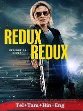 Redux Redux HDRip Telugu Dubbed Watch Movie on iBomma